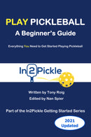 Play Pickleball - A Beginner's Guide - the digital book